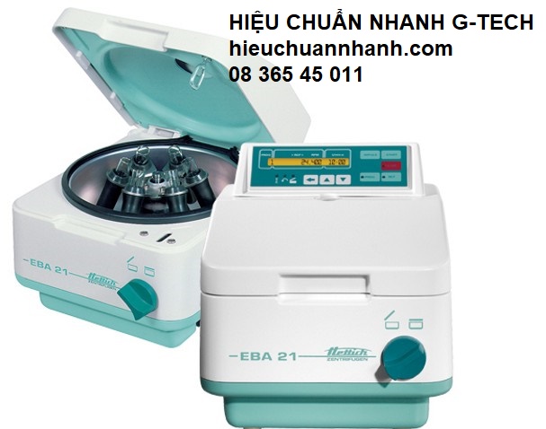 Hiệu chuẩn máy ly tâm HETTICH EBA-21/ Small Centrifuge- Hiệu chuẩn nhanh