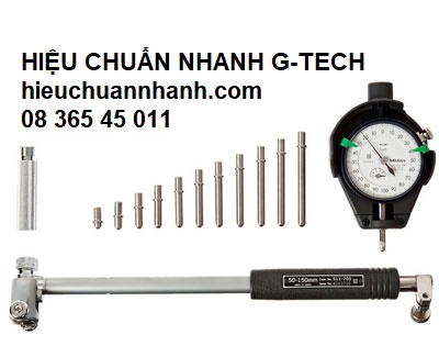 Hiệu chuẩn đồng hồ đo lỗ- Hiệu chuẩn nhanh G-TECH