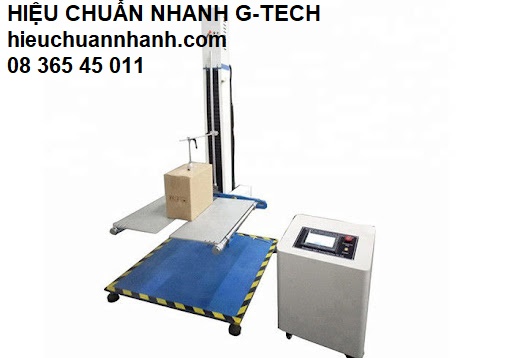 Hiệu chuẩn máy thử thả rơi- Hiệu chuẩn nhanh G-tech