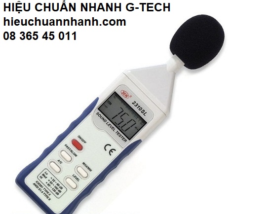 Hiệu chuẩn thiết bị đo độ ồn, âm thanh/ Sound Level Meter HÃNG SEW