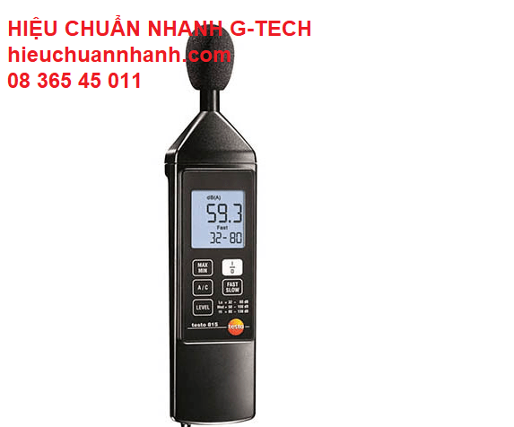 Hiệu chuẩn thiết bị đo độ ồn, âm thanh/ Sound Level Meter HÃNG TESTO