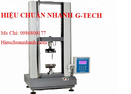 Hiệu chuẩn máy kiểm tra độ bền kéo đứt YG026C.Hiệu chuẩn nhanh G-tech