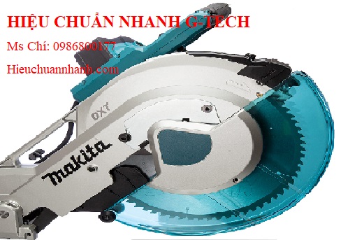 Hiệu chuẩn   MÁY CẮT GÓC ĐA NĂNG MAKITA LS1216.Hiệu chuẩn nhanh G-tech