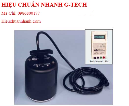  Hiệu chuẩn đầu dò vòng tròn đồng tâm TREK 152P-CR-1 (dùng cho 152-1).Hiệu chuẩn nhanh G-tech