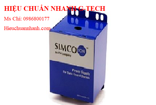 Hiệu chuẩn bộ nguồn cho thiết bị cân bằng ion SIMCO S265S.Hiệu chuẩn nhanh G-tech