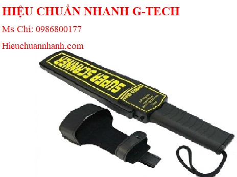 Hiệu chuẩn máy rà kim loại Super Scanner GP 3003B1.Hiệu chuẩn nhanh G-tech