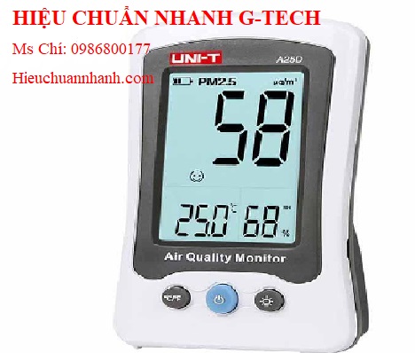  Hiệu chuẩn máy đo nồng độ bụi PM2.5 UNI-T A25D (0~500μg/m³).Hiệu chuẩn nhanh G-tech