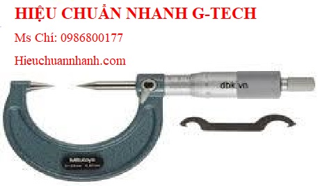 Hiệu chuẩn Panme đo ngoài cơ khí đầu nhọn (đầu típ car-bon) Mitutoyo 112-213 (0-25mm/ 0.01mm).Hiệu chuẩn nhanh G-tech