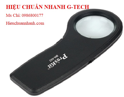 Hiệu chuẩn  kính lúp cầm tay Pro'skit MA-022 (26D,Ø 27mm).Hiệu chuẩn nhanh G-tech