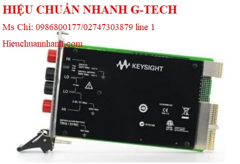 Hiệu chuẩn module đồng hồ vạn năng KEYSIGHT M9183A (6½ digit).Hiệu chuẩn nhanh G-tech