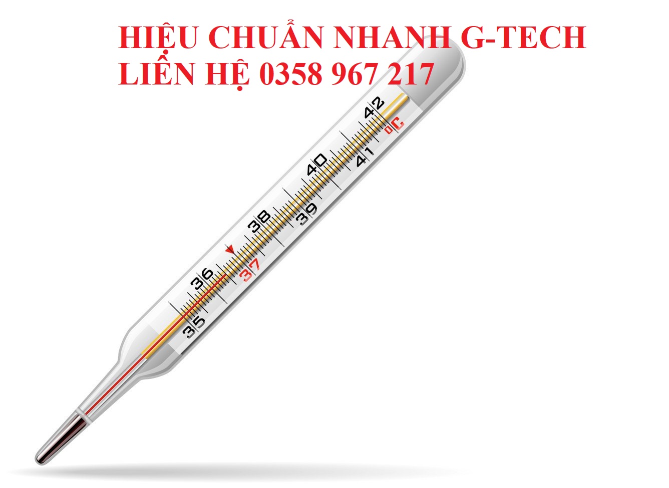 Hiệu chuẩn Nhiệt kế thủy tinh chất lỏng/ Glass Thermometer. Dịch vụ hỗ trợ uy tín, an toàn tại Quận 9